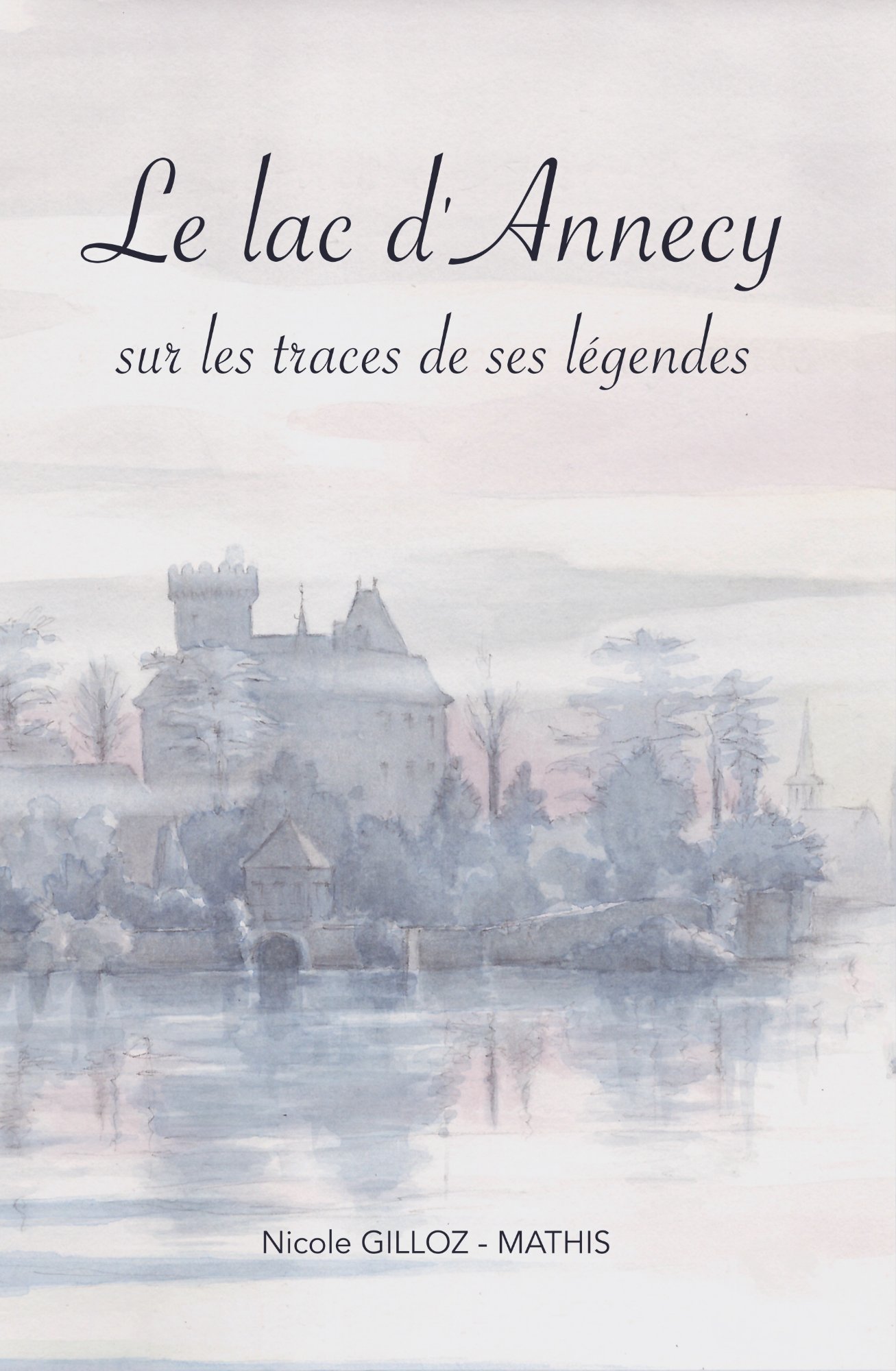 Le lac d'Annecy